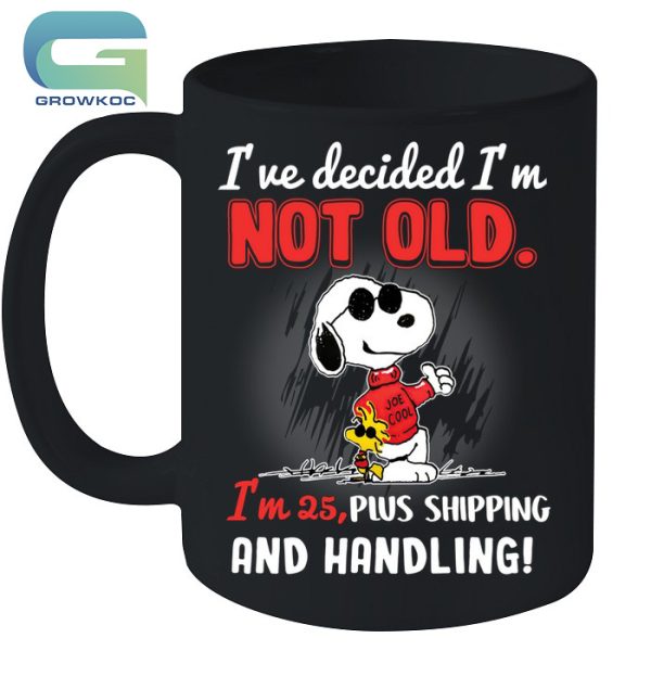 Snoopy Peanuts I’ve Decided I’m Not Old T-Shirt