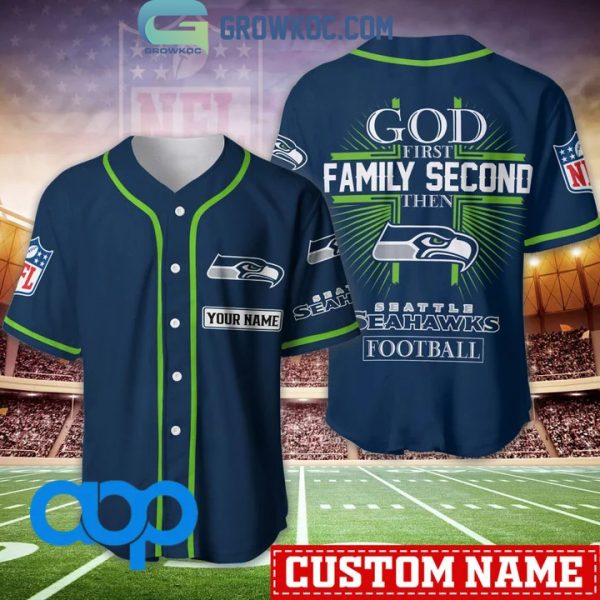 Seattle Seahawks Personalized God First Family Second Baseball Jersey