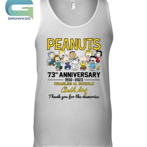 73 Years Of Peanuts 1950 2023 anniversary Charles M Schulz thank you for  the memories signature shirt, hoodie, sweatshirt and tank top