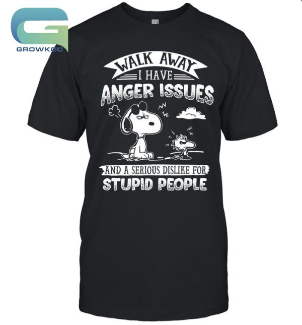 Snoopy Peanuts Walk Away I Have Anger Issues Funny T-Shirt