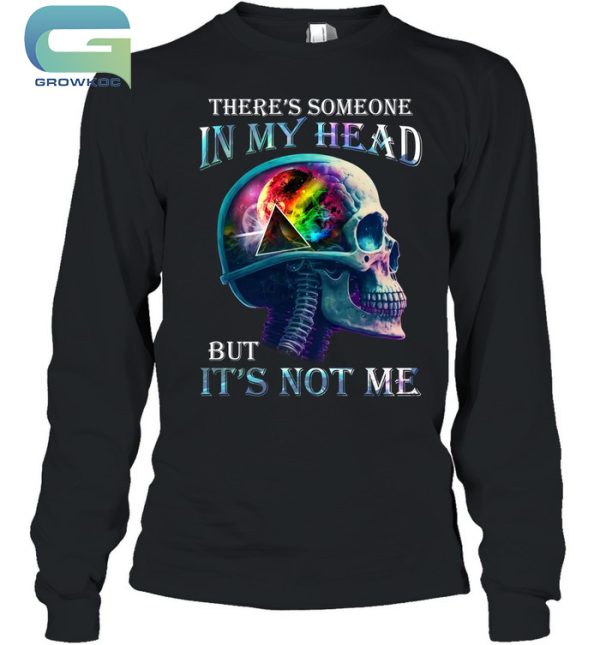 Pink Floyd There’s Someone In My Head But It’s Not Me T-Shirt