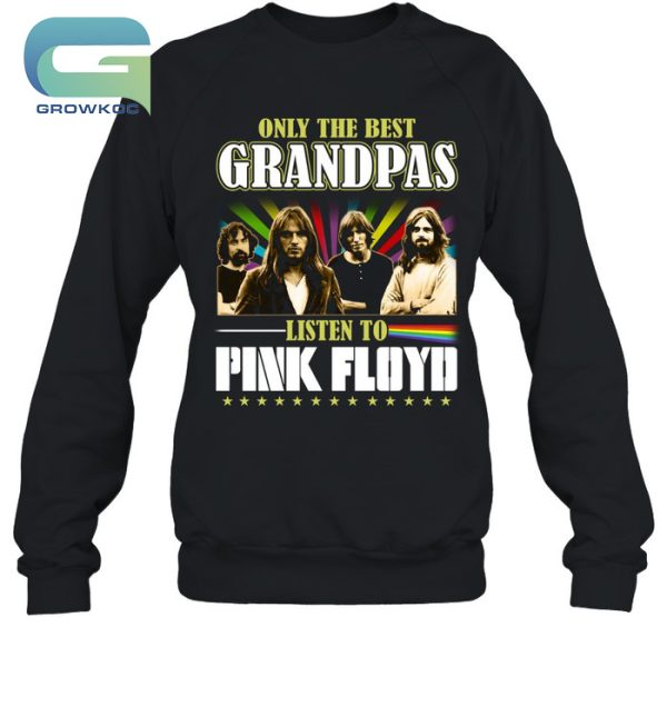 Only The Best Grandpas Listen To Pink Floyd T-Shirt