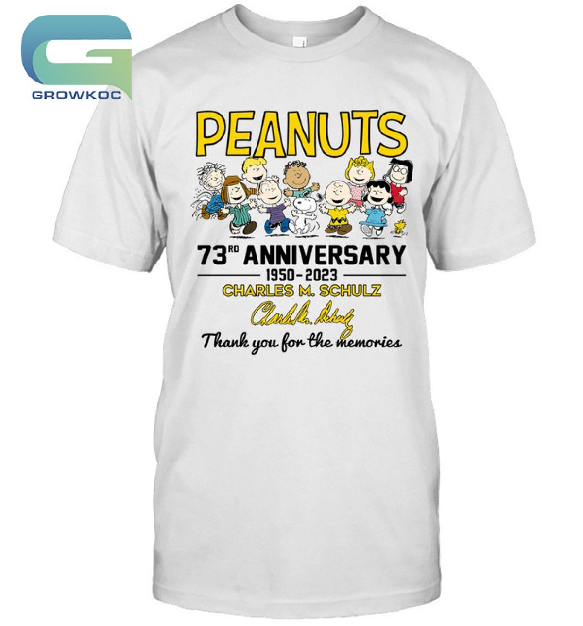 73 Years Of Peanuts 1950 2023 anniversary Charles M Schulz thank you for  the memories signature shirt, hoodie, sweatshirt and tank top