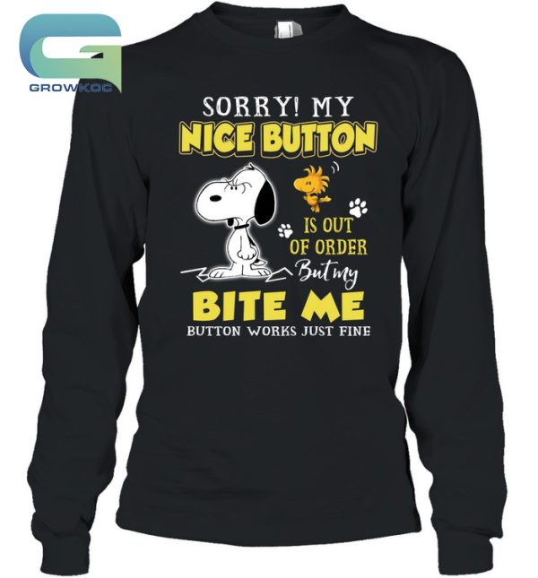 Snoopy Peanuts Sorry My Nice Button Is Out Of Order T-Shirt