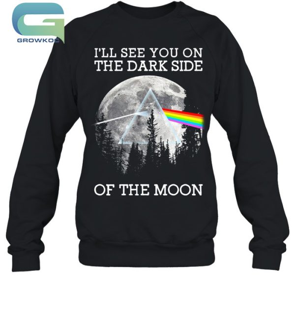 I’ll See You On The Dark Side Of The Moon Pink Floyd T-Shirt