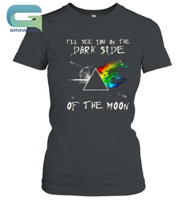 I’ll See You On The Dark Side Of The Moon Pink Floyd T-Shirt