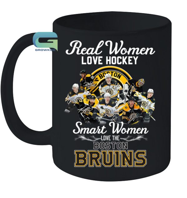 Real Women Love Hockey Smart Women Love The Boston Bruins T-Shirt