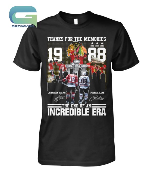 Thanks For The Memories Jonathan Toews And Patrick Kane T-Shirt