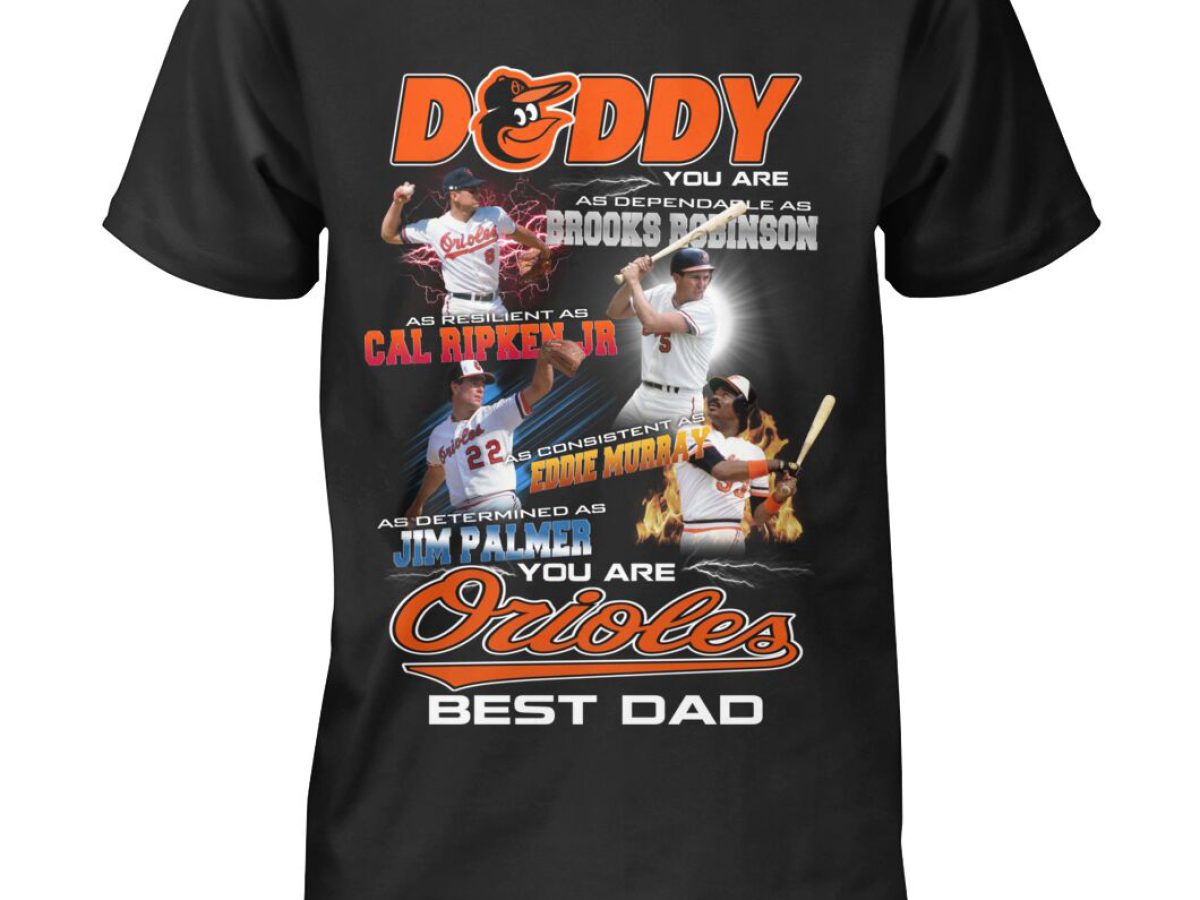 Best Baltimore Orioles Dad Ever Baseball MLB Shirt, hoodie