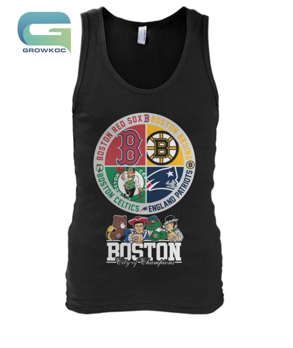 Boston Celtics Boston Red Sox Boston Bruins and New England Patriots City of Champions T-Shirt