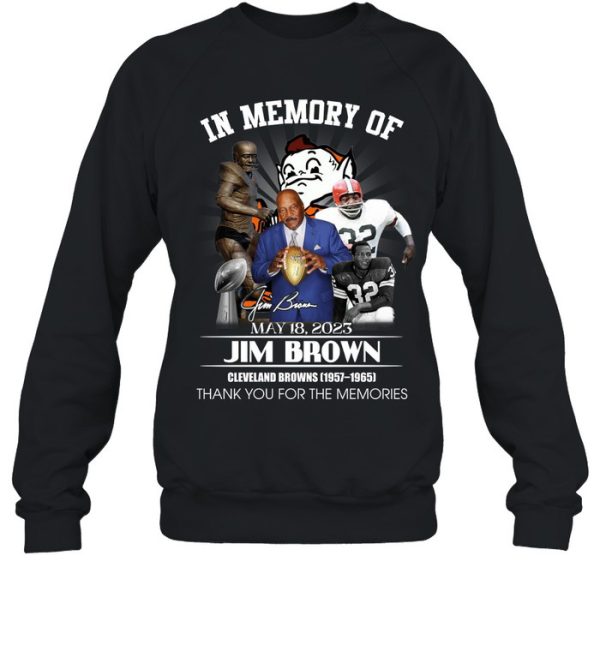 Cleveland Browns Jim Brown 1936-2023 Thank You For The Memories T-Shirt