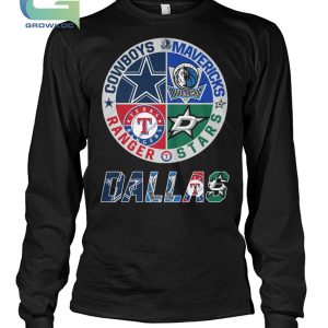 Dallas Cowboys Mavericks Rangers And Stars T Shirt - Growkoc