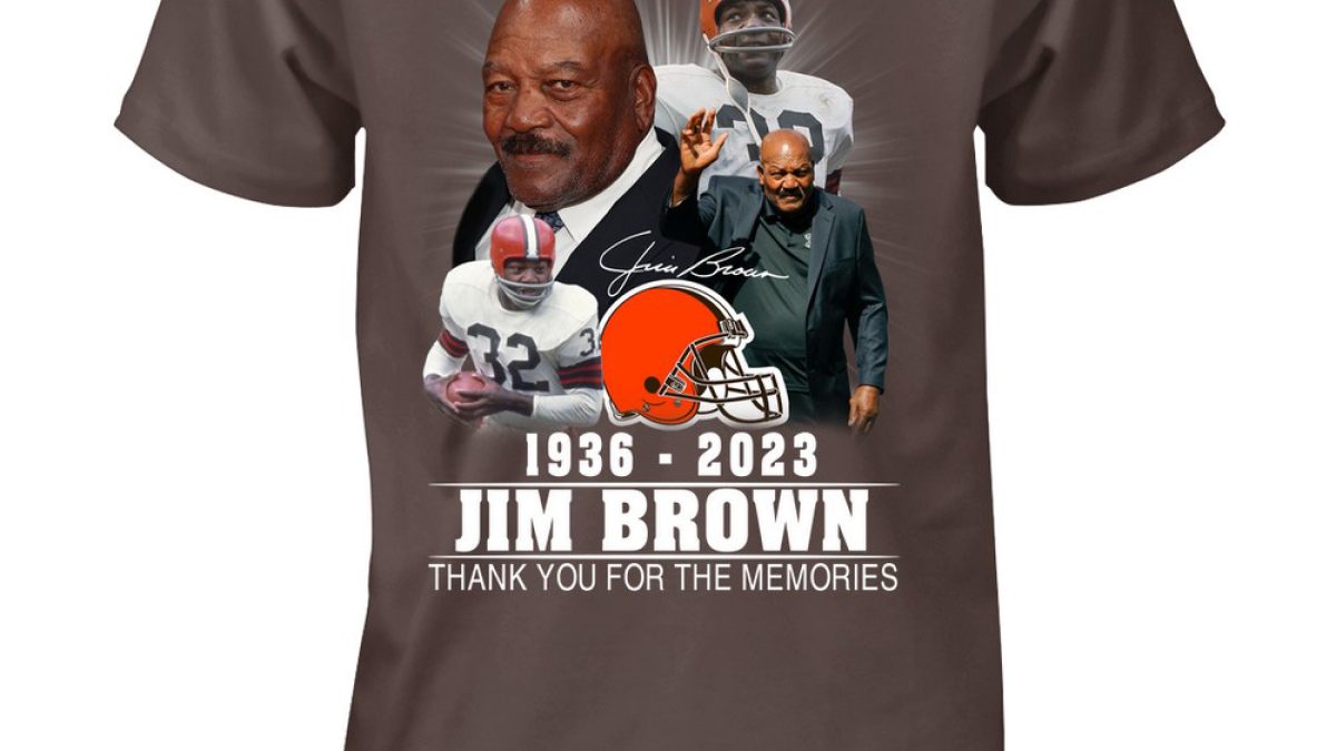 In Memory Of Jim Brown 1936-2023 Cleveland Browns T-Shirt - Growkoc