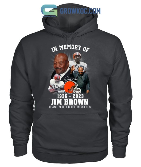 In Memory Of Jim Brown 1936-2023 Cleveland Browns T-Shirt