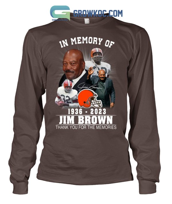 In Memory Of Jim Brown 1936-2023 Cleveland Browns T-Shirt