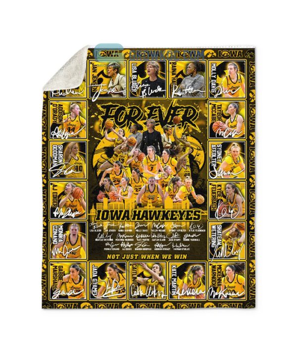 Iowa Hawkeyes For Ever Not Just When We Win Fleece Blanket, Quilt