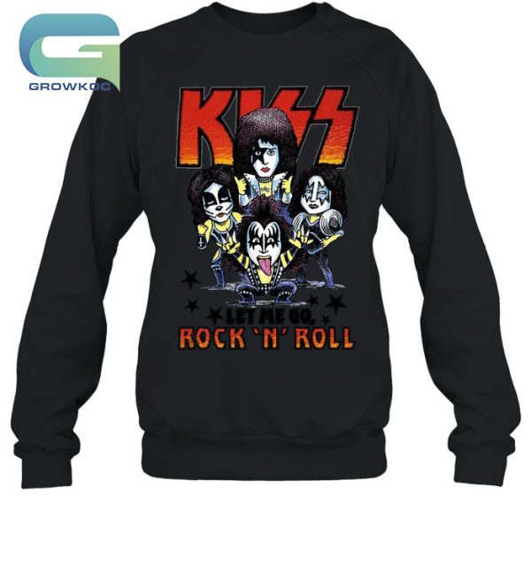 Kiss Band Rock And Roll Let Me Go T-Shirt