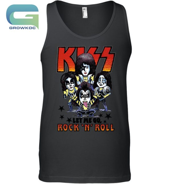 Kiss Band Rock And Roll Let Me Go T-Shirt