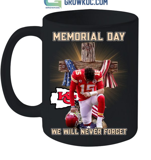 Memorial Day Kansas City Chiefs We Will Never Forget T-Shirt