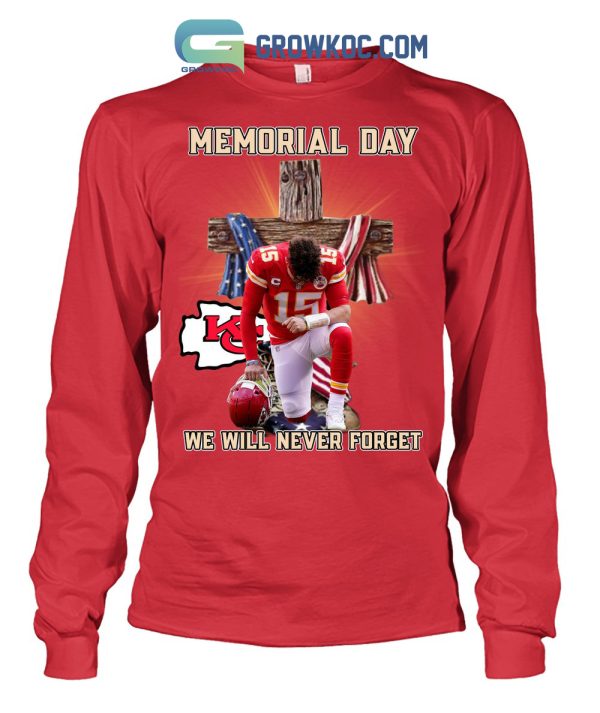 Memorial Day Kansas City Chiefs We Will Never Forget T-Shirt