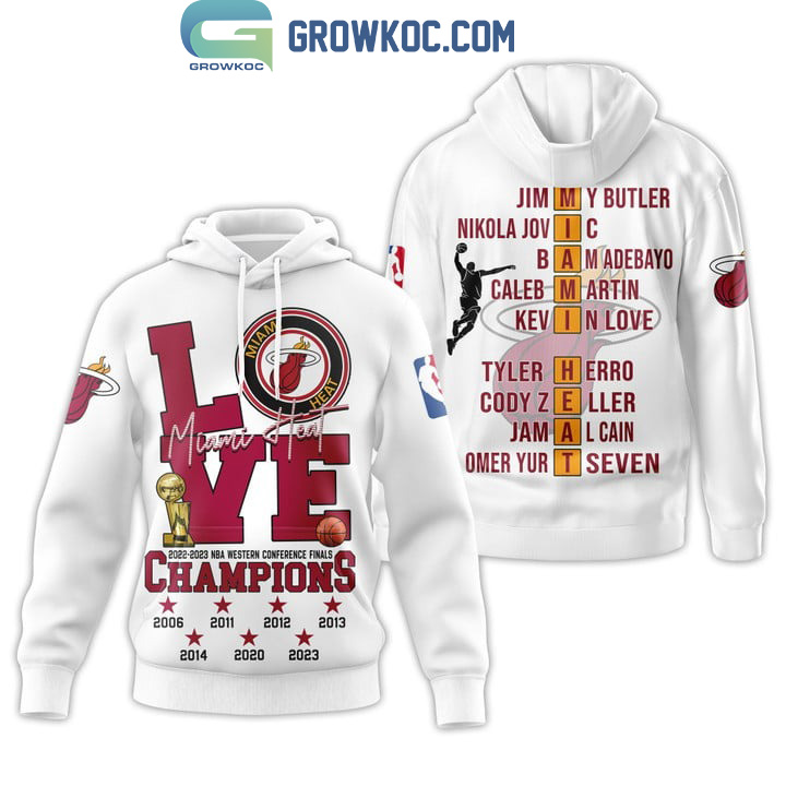 Miami Heat 2022 2023 NBA Western Conference Finals Champions Love White Design Hoodie T-Shirt