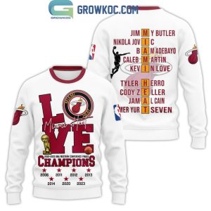 Miami Heat 2022 2023 NBA Western Conference Finals Champions Love White Design Hoodie T-Shirt