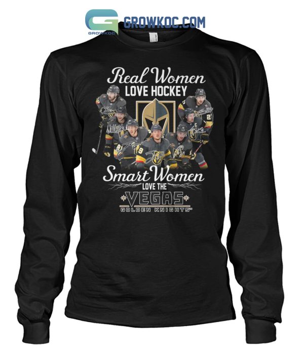 Real Women Love Hockey Smart Women Love The Vegas Golden Knights T-Shirt