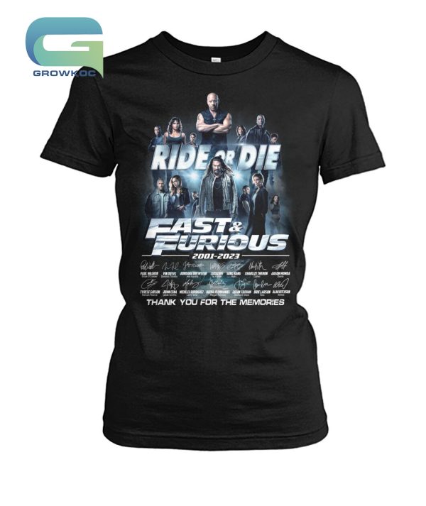 Ride Or Die Fast And Furious 2001-2023 T-Shirt