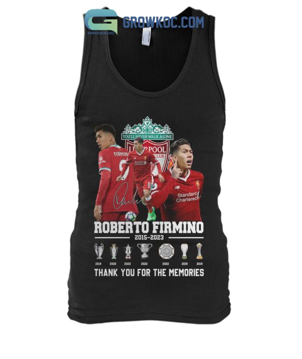 Roberto Firmino Liverpool Fc 2015-2023 Thank You T-Shirt