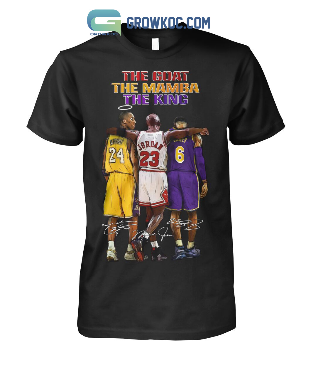 The Goat The Mamba The King Kobe Bryant Michael Jordan Lebron James T-Shirt
