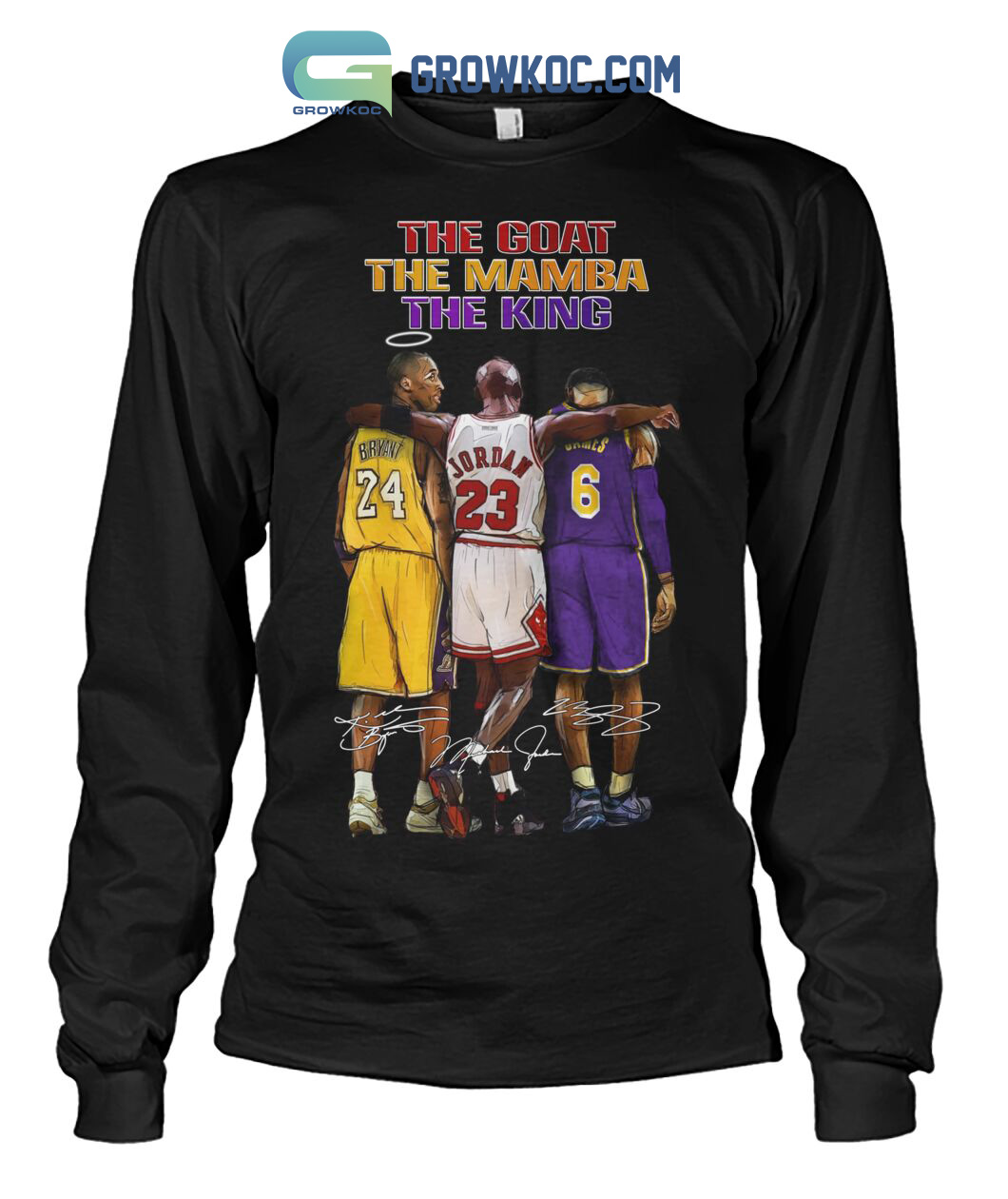 The Goat The Mamba The King Lebron James Kobe Bryant Michael Jordan  Signatures Shirt - Bring Your Ideas, Thoughts And Imaginations Into Reality  Today