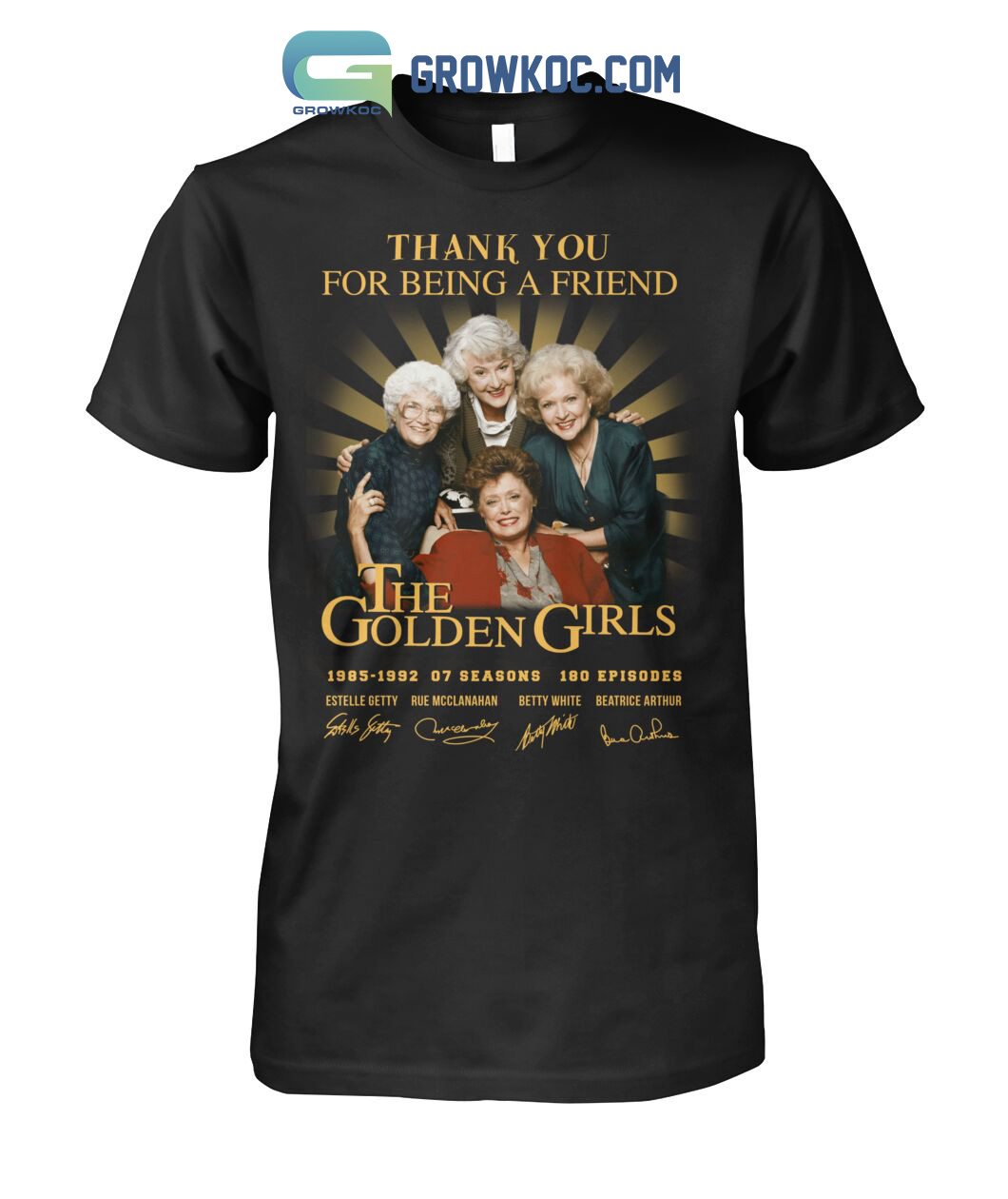 The Golden Girls Thank You For Being A Friend 1985-1992 T-Shirt
