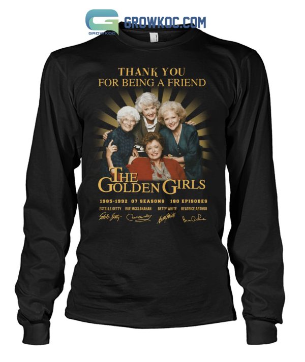 The Golden Girls Thank You For Being A Friend 1985-1992 T-Shirt