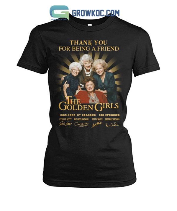 The Golden Girls Thank You For Being A Friend 1985-1992 T-Shirt