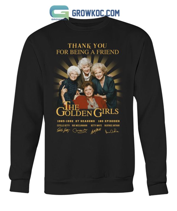 The Golden Girls Thank You For Being A Friend 1985-1992 T-Shirt