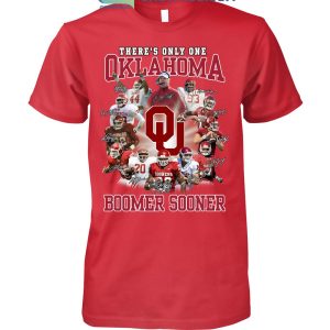There's Only One Oklahoma Boomer Sooner T-Shirt