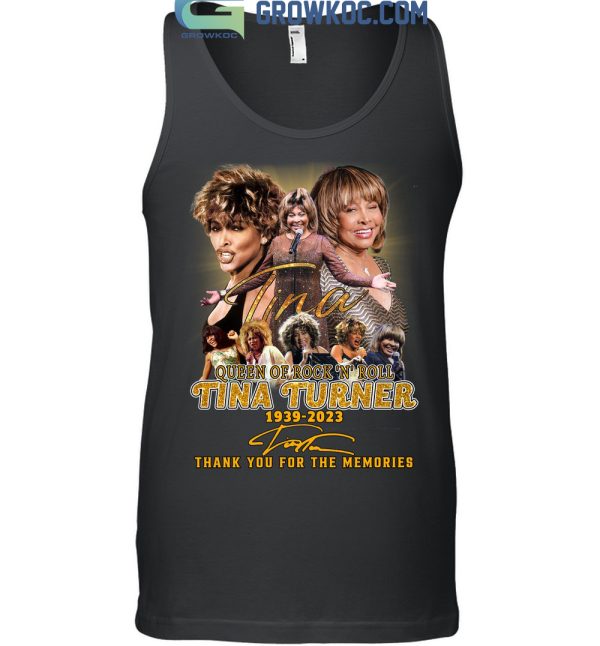 Tina Turner Queen Of Rock N’ Roll 1939-2023 T-Shirt