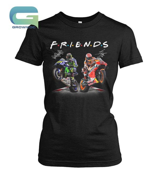 Valentino Rossi And Marc Marquez Friends T-Shirt