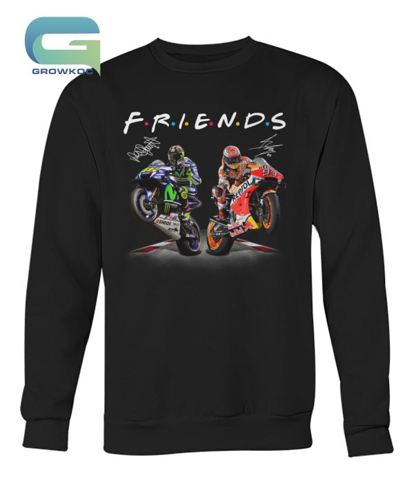 Valentino Rossi And Marc Marquez Friends T-Shirt