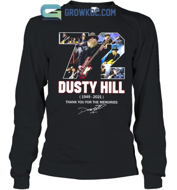 ZZ Top Dusty Hill 72 Years 1949-2021 T-Shirt