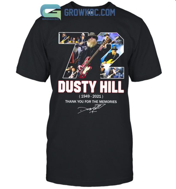ZZ Top Dusty Hill 72 Years 1949-2021 T-Shirt