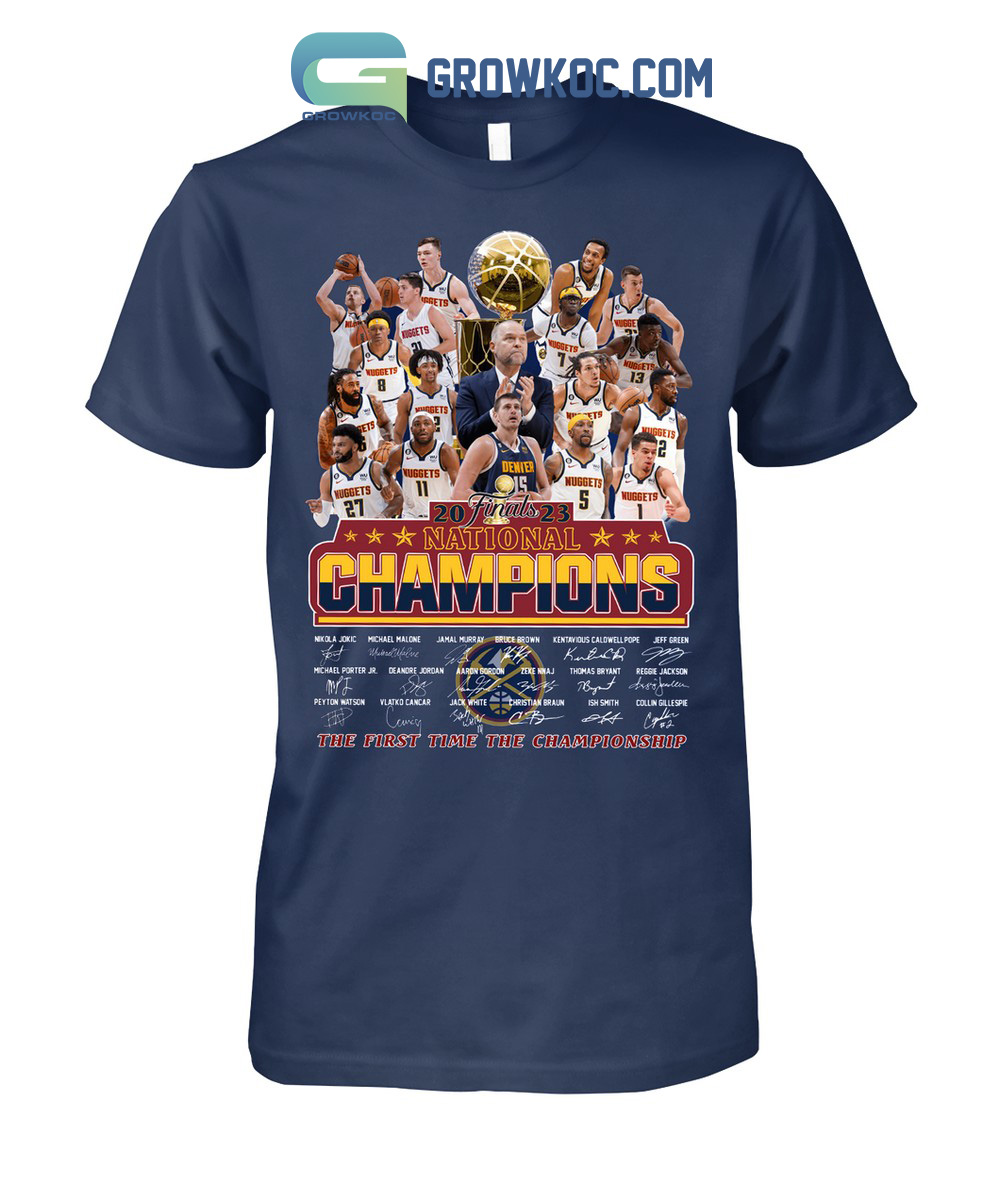 Denver Nuggets 2023 Finals NBA National Champions the first time