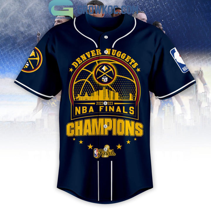 2023 NBA Finals Champions Denver Nuggets Bring It In Midnight Blue Design Baseball Jersey