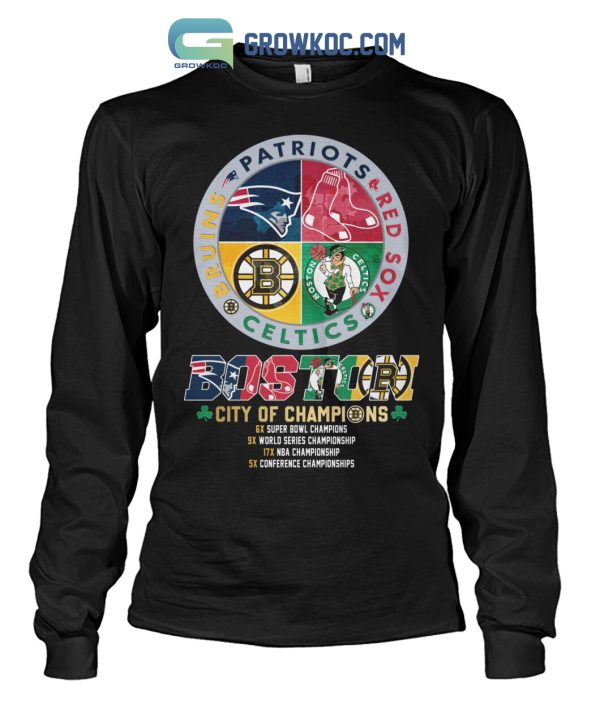 Boston City Of Champions Patriot Red Sox Celtics And Bruins T Shirt