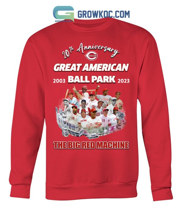 Cincinnati Reds 20th Anniversary Great American Ball Park The Big Red Machine T Shirt