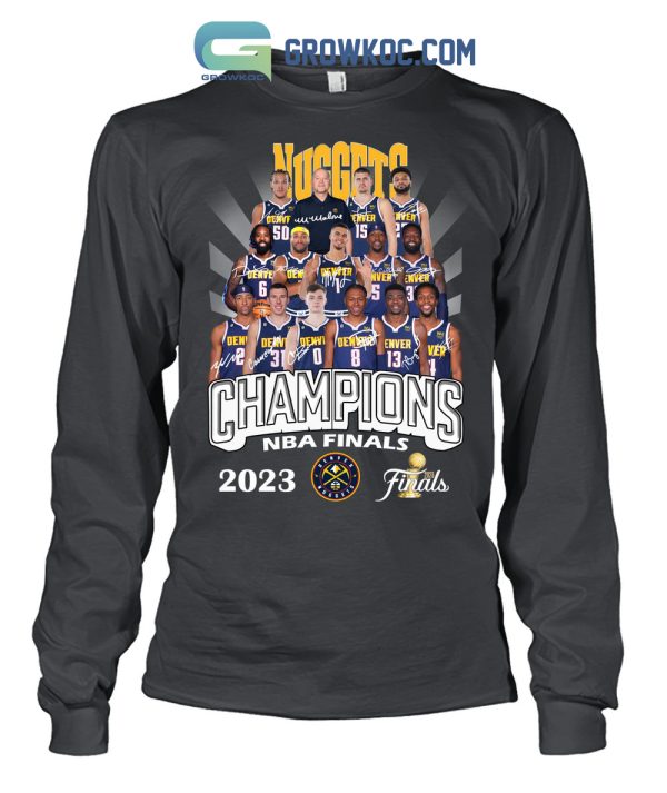 Denver Nuggets Champions NBA Finals 2023 Best Team T Shirt