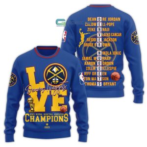 Denver Nuggets Love 2023 National Basketball Association Champions Blue Design Hoodie T Shirt