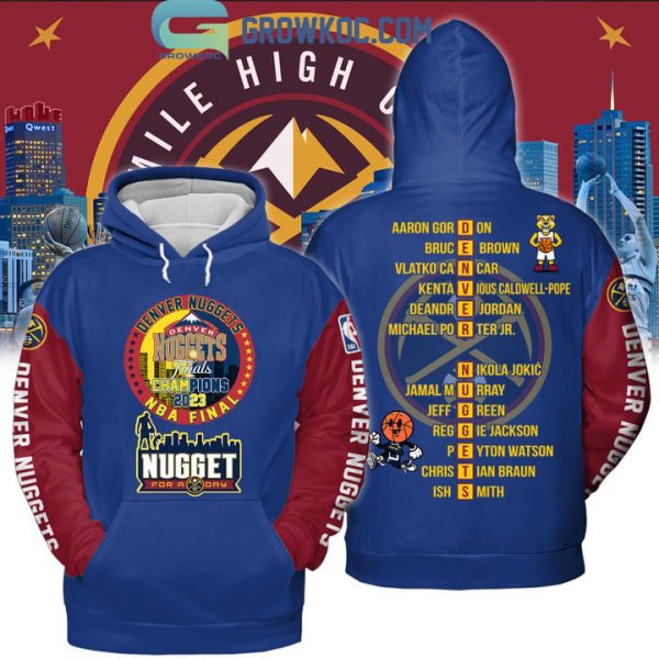 Final Champions 2023 For A Denver Nuggets Day Blue Red Design Hoodie T Shirt