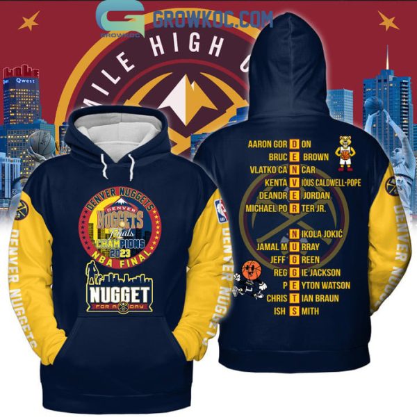 Final Champions 2023 For A Denver Nuggets Day Midnight Blue Yellow Design Hoodie T Shirt