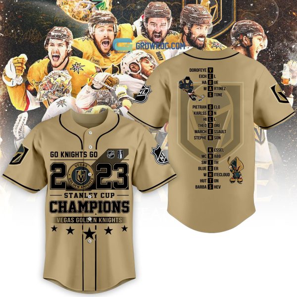 Go Knights Go 2023 Stanley Cup NHL Champions Vegas Golden Knights Baseball Jersey